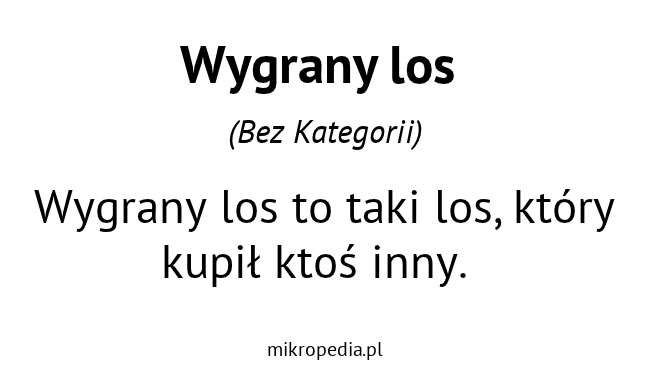 Wygrany los